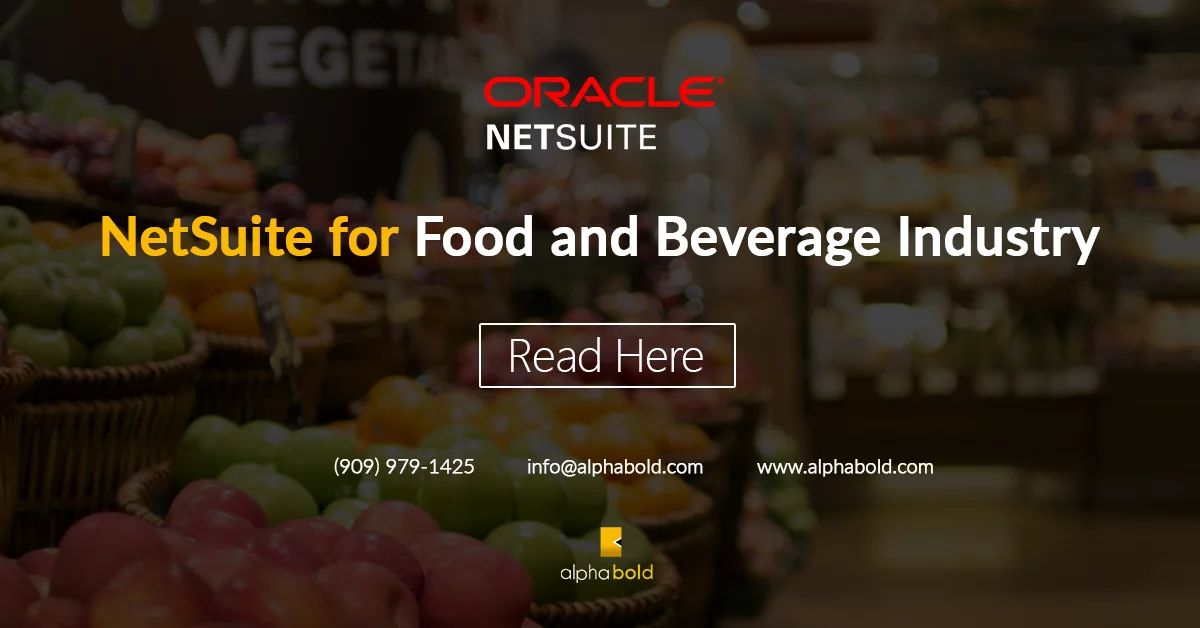 this image shows Netsuite for Food and Beverage Industry