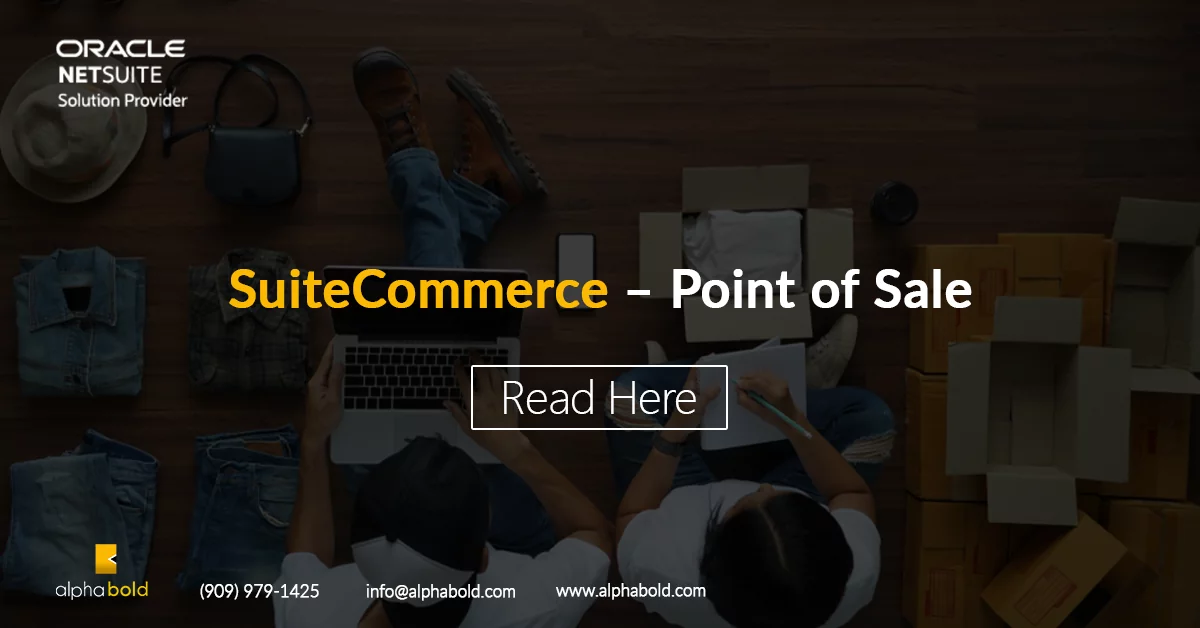 this image shows SuiteCommerce – Point of Sale