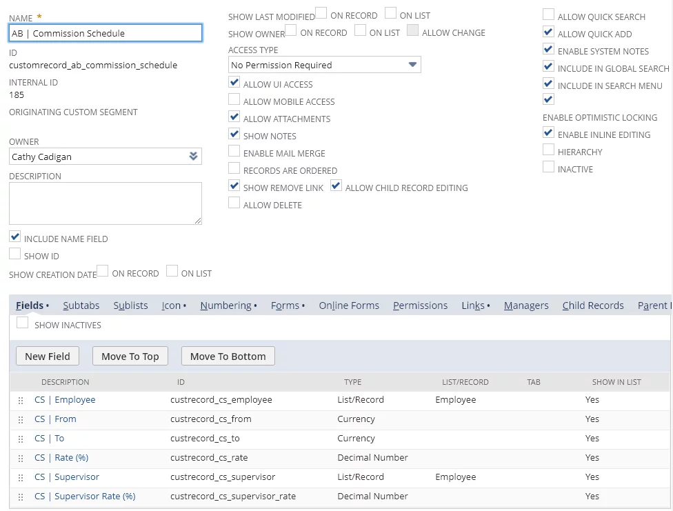 This image shows the custom record type - commissions in NetSuite