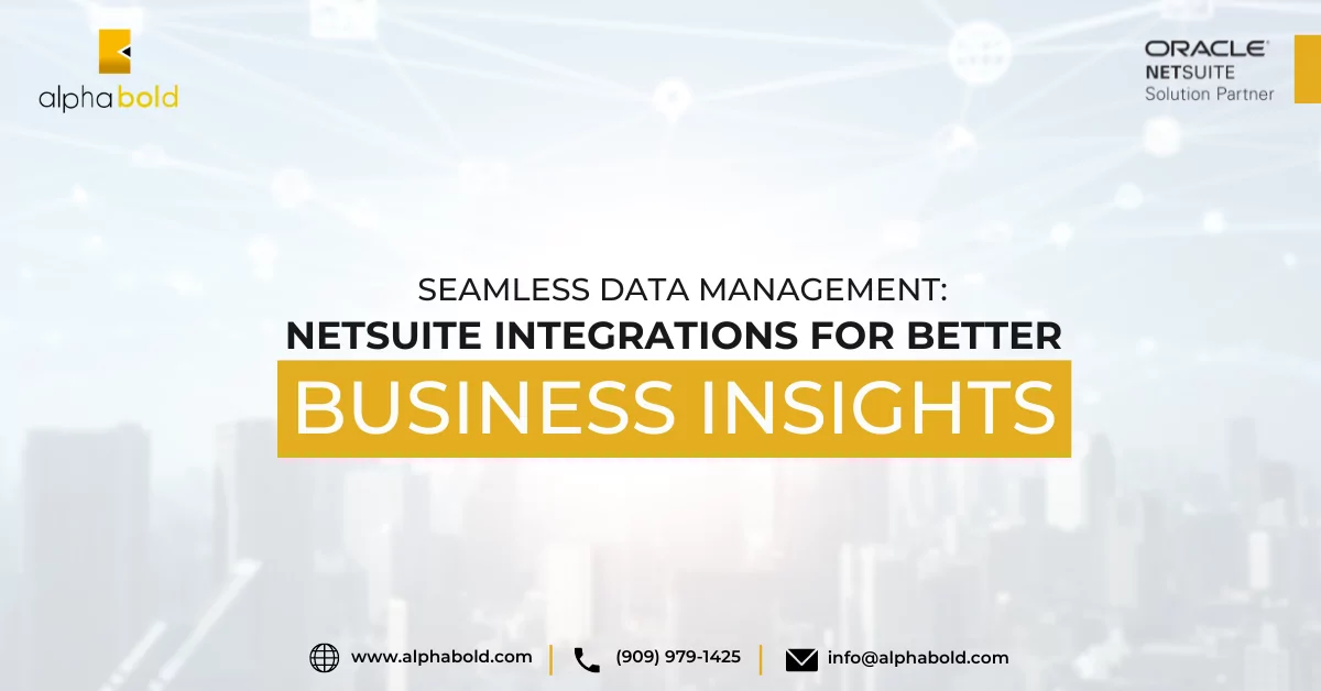 This image shows the NetSuite Integrations for Better Business Insights