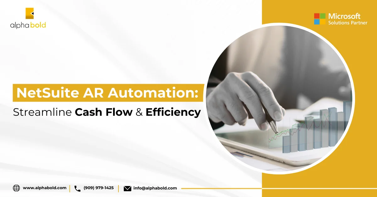 This image shows the NetSuite AR Automation: Streamline Cash Flow & Efficiency