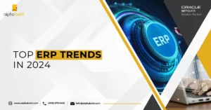 Infographics show the Top ERP Trends in 2024